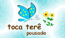 Clique aqui e conhe�a melhor a Toca Ter� Pousada