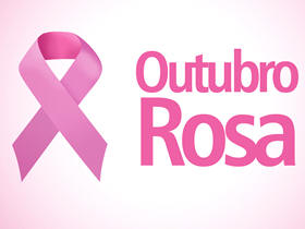 Outubro Rosa - Imagem: Divulgação