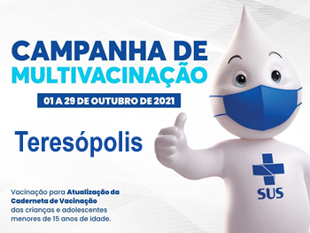 Campanha de Multivacinação em Teresópolis - Imagem: Divulgação